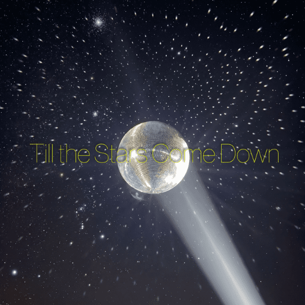 Till the Stars Come Down banner image