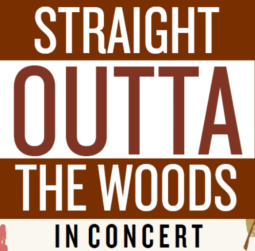 STRAIGHT OUTTA THE WOODS in concert banner image