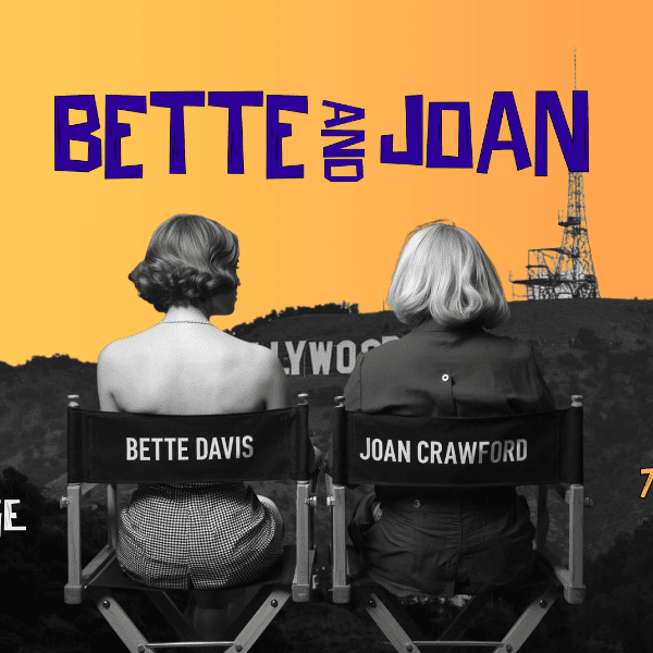 Bette and Joan at Farnworth Little Theatre