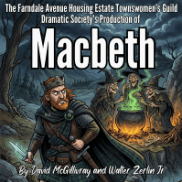 The Farndale Avenue Housing Estate Townswomen's Guild Dramatic Society's Production of Macbeth at Newington Trinity Church (formerly Mayfield Salisbury Church)