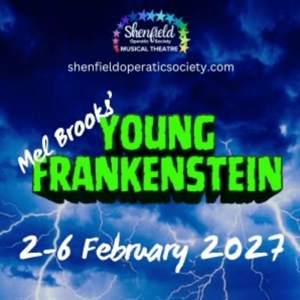 Shenfield Operatic Society Presents Mel Brooks's Young Frankenstein banner image