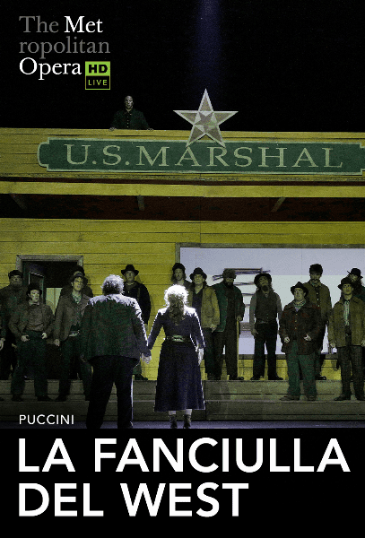 The Met - La Fanciulla del West | 12A TBC | 3h 40mins | 1 Interval | banner image