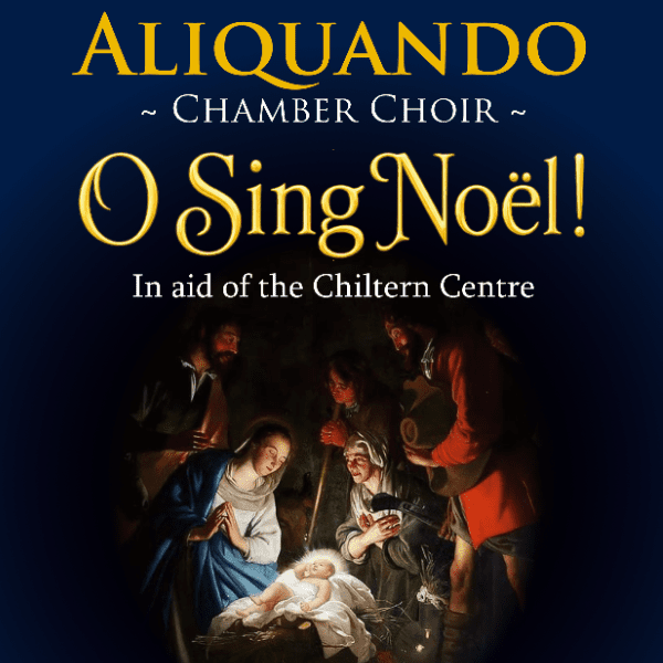 O Sing Noel! - Unreserved Seat &pound;20 banner image