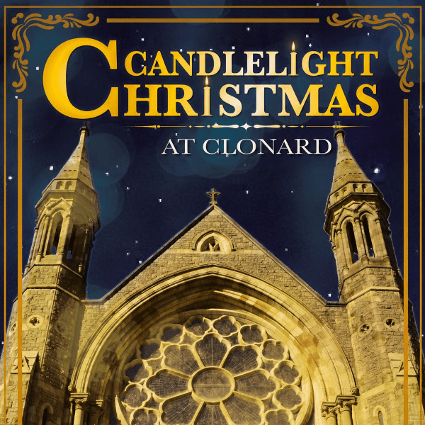 Candlelight Christmas At Clonard 2026 banner image