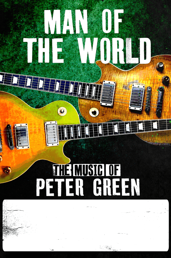 Man of the World: The Music of Peter Green at Assembly Room