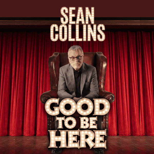 Sean Collins: Good To Be Here banner image