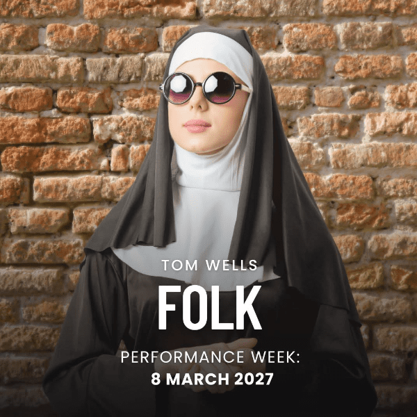 Folk by Tom Wells, directed by Rhiannon Parker banner image
