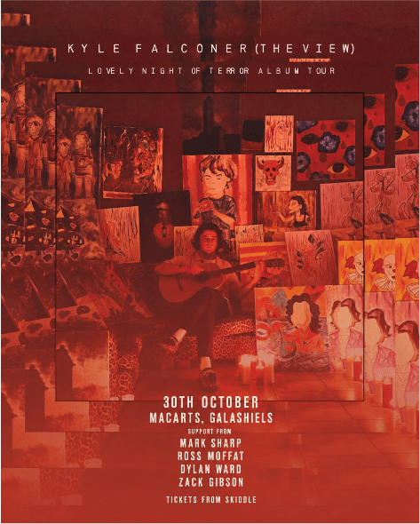 Kyle Falconer (The View) Plus: Ross Moffat (Polyphonic Sonder) Mark Sharp, Dylan Ward &amp; Zack Gibson banner image