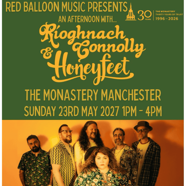 An Afternoon With... R&iacute;oghnach Connolly &amp; Honeyfeet banner image