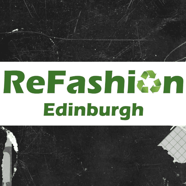 ReFashion Edinburgh: sustainable fashion show banner image