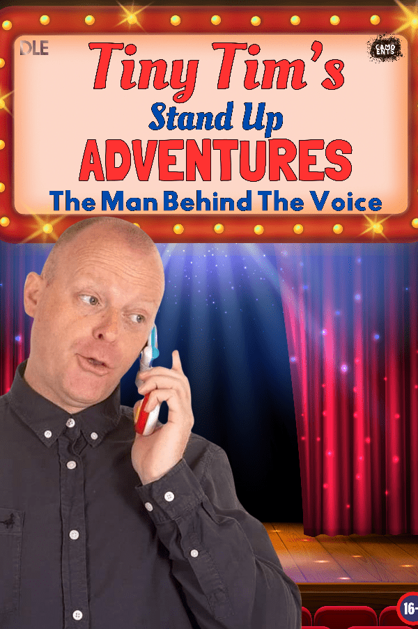 Tiny Tim's Stand Up Adventure at Bedworth Civic Hall event tickets