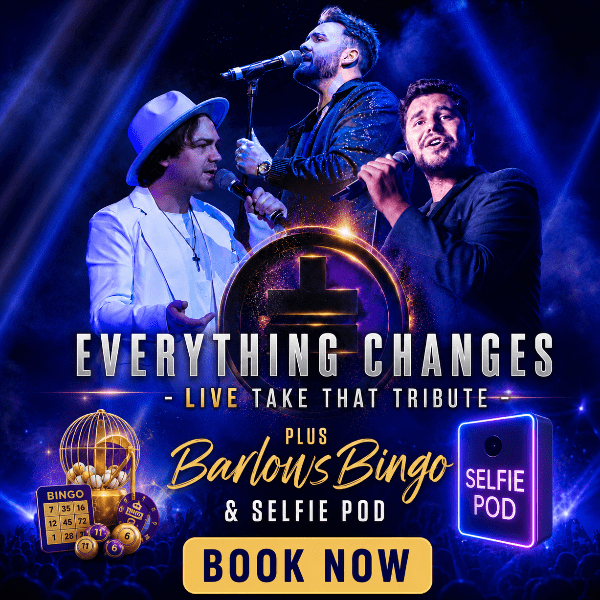 Everything Changes - Take That Tribute LIVE in Burnley! banner image