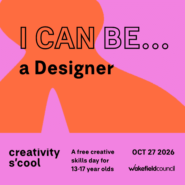 I Can Be... A Designer! - Creative Skills Day for 13-17yrs banner image