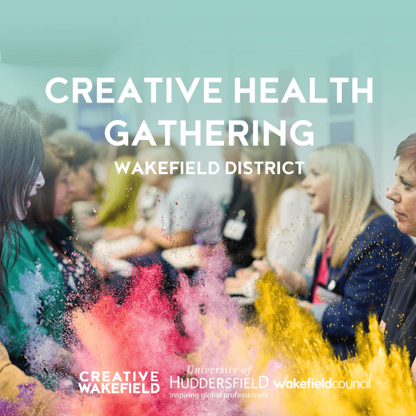 Creative Health Gathering - Wakefield district banner image