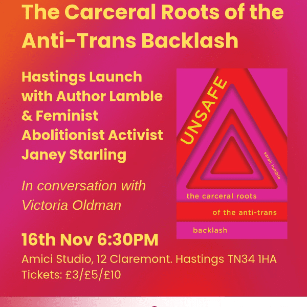Unsafe: The Carceral Roots of the Anti-Trans Backlash - Book Launch banner image