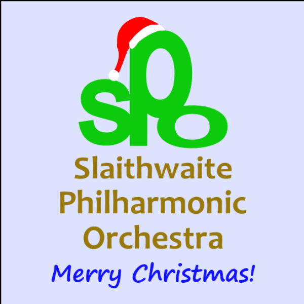 Slaithwaite Philharmonic Orchestra - Christmas Celebrations - mince pies and mulled wine! banner image