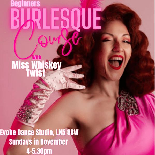 Beginners Burlesque Course - With Miss Whiskey Twist 4 Week Course banner image