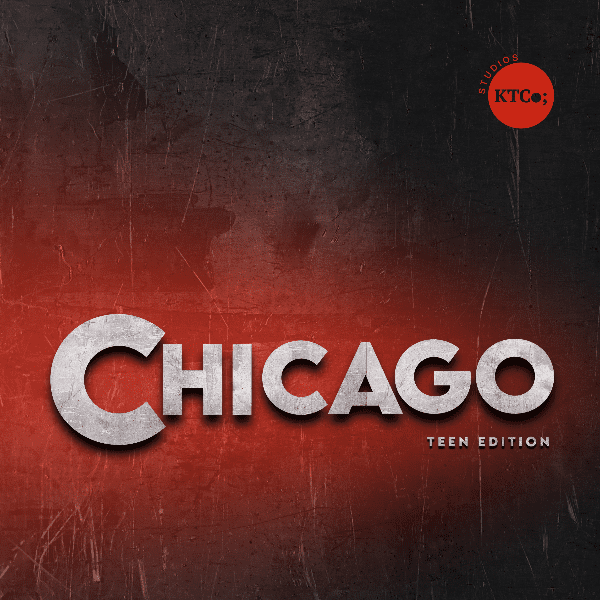 KTCo; Chicago (Teen Edition) banner image