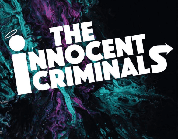 Innocent Criminals New Years Eve Party