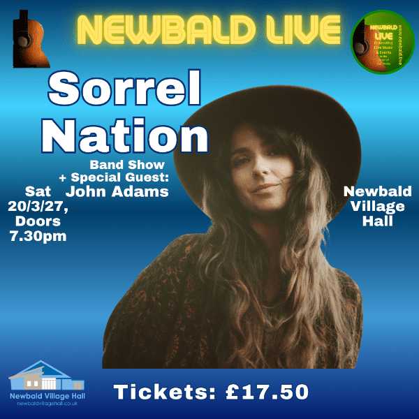 Newbald Live presents Sorrel Nation + Special Guest John Adams banner image