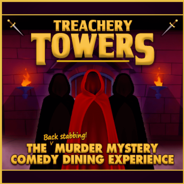 TREACHERY TOWERS - The Murder Mystery Comedy Dining Experience banner image