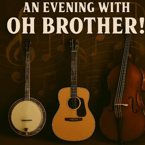 An Evening with Oh Brother! banner image