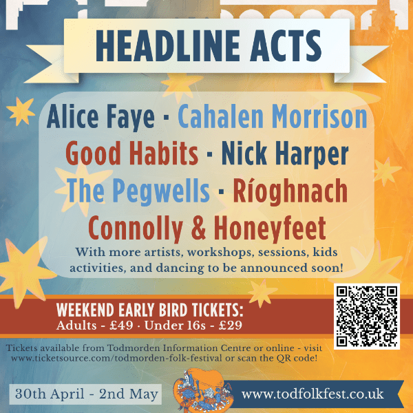 EARLY BIRDS - Full Weekend Pass - Todmorden Folk Festival 2027 banner image