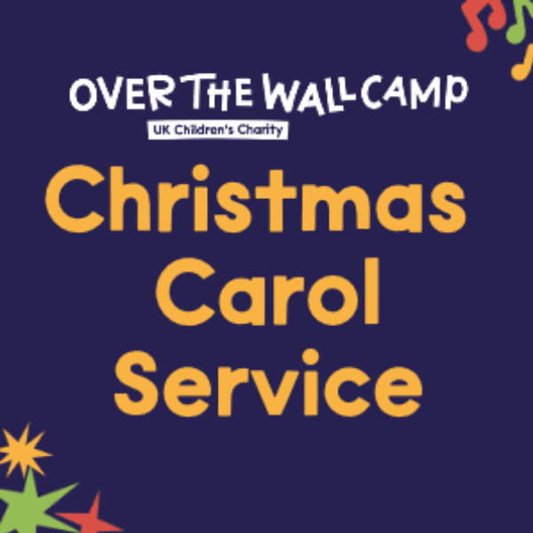 Over The Wall Camp - Christmas Carol Concert banner image