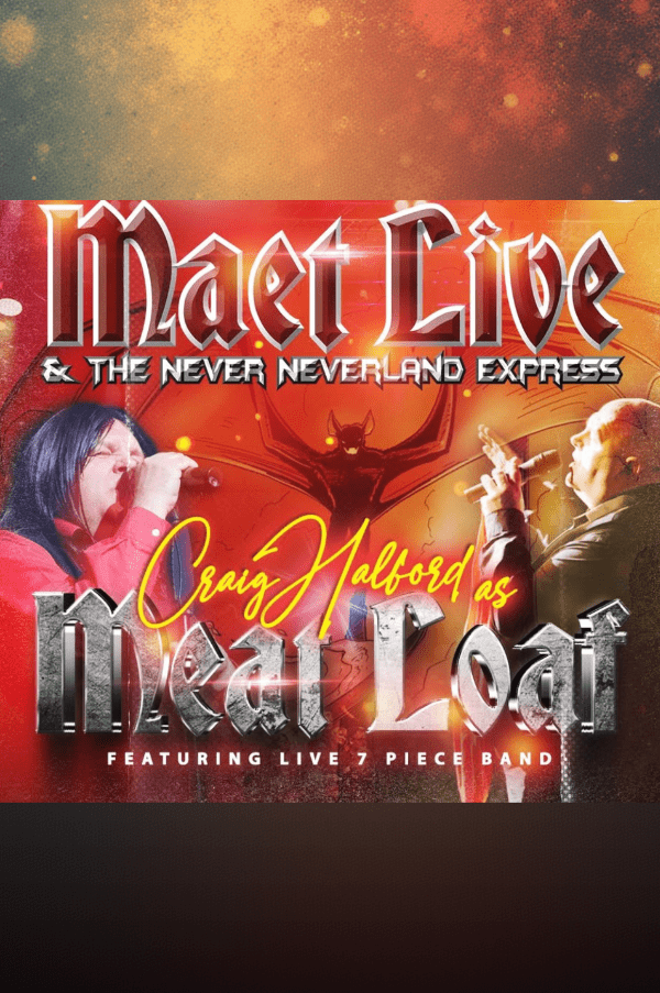 Maet LIVE & The Never Neverland Express featuring Craig Halford at