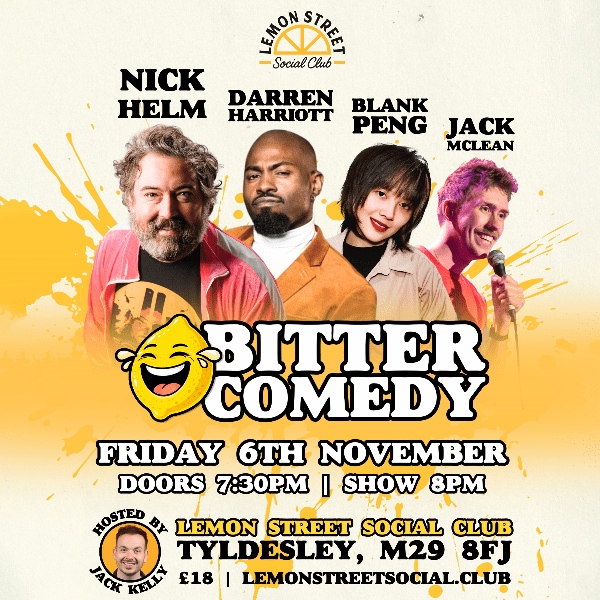 Bitter Comedy w/Nick Helm, Darren Harriott, Blank Peng &amp; Jack McLean banner image