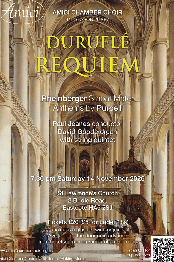 Amici Chamber Choir-Durufle Requiem at St Lawrence's Church event