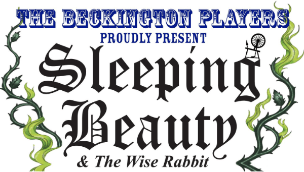 Beckington Panto 2026 - Sleeping Beauty &amp; The Wise Rabbit banner image