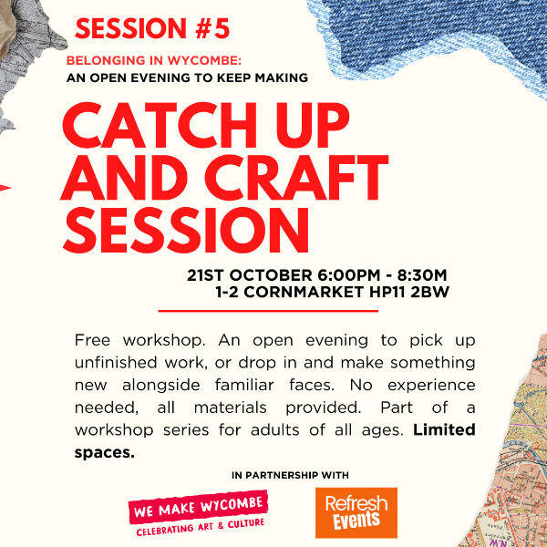Belonging in Wycombe: Catch up and craft - An open evening to keep making banner image