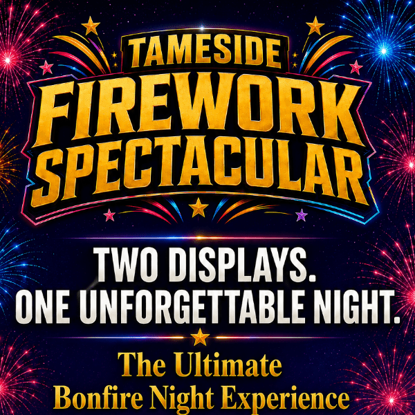 Tameside Firework Spectacular, Friday 6th November 2026. banner image