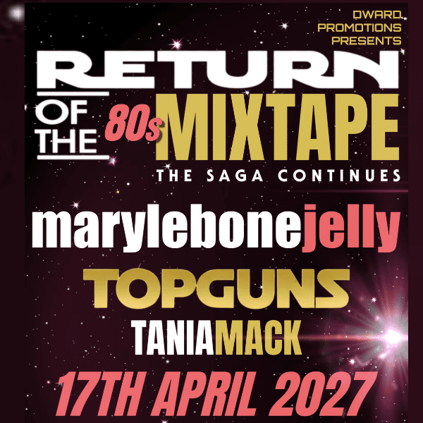 Return Of The 80s Mixtape with Marylebone Jelly banner image