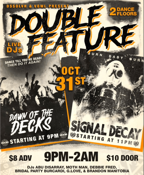 Vowl + Dssolvr : Double Feature Halloween Dance Party (Dawn of The Decks + Signal Decay) banner image