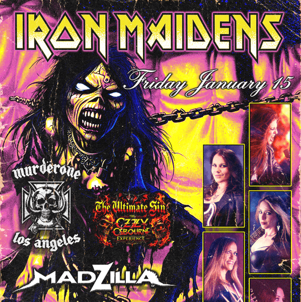 The Iron Maidens + Murd&euml;rone and more! banner image