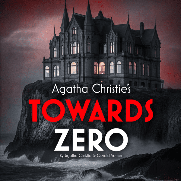 Agatha Christie's Towards Zero