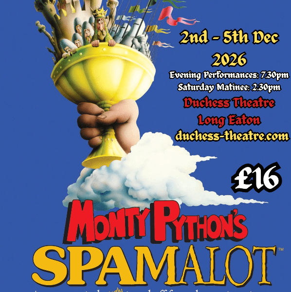 MONTY PYTHON'S SPAMALOT - Blind Eye Productions banner image