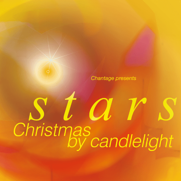 Chantage presents Stars: Choral Christmas Music by Candlelight banner image