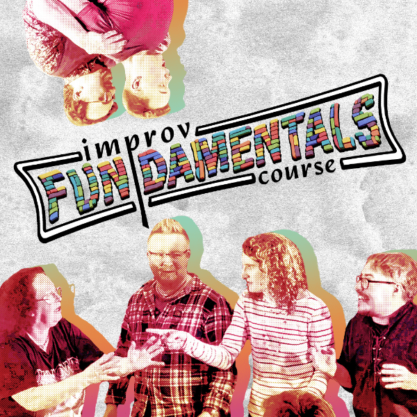 Improv Fundamentals(Intensive Weekend) banner image
