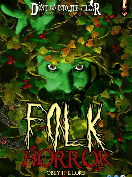 Don&rsquo;t go in the cellar company -  Folk Horror! banner image