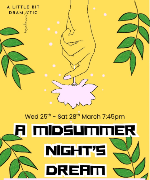 A MIDSUMMER NIGHT'S DREAM By William Shakespeare at The Attfield ...