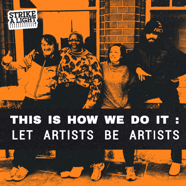 This Is How We Do It: Let Artists Be Artists banner image
