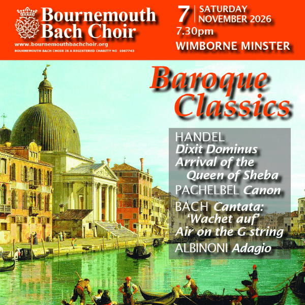 Bournemouth Bach Choir present Baroque Classics: music by Handel, Bach, Albinoni and Pachelbel banner image