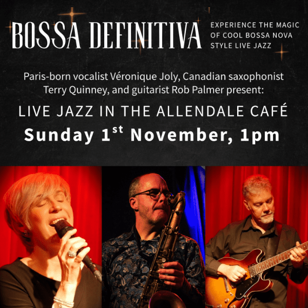 The Bossa Definitiva Trio Live at the Allendale banner image