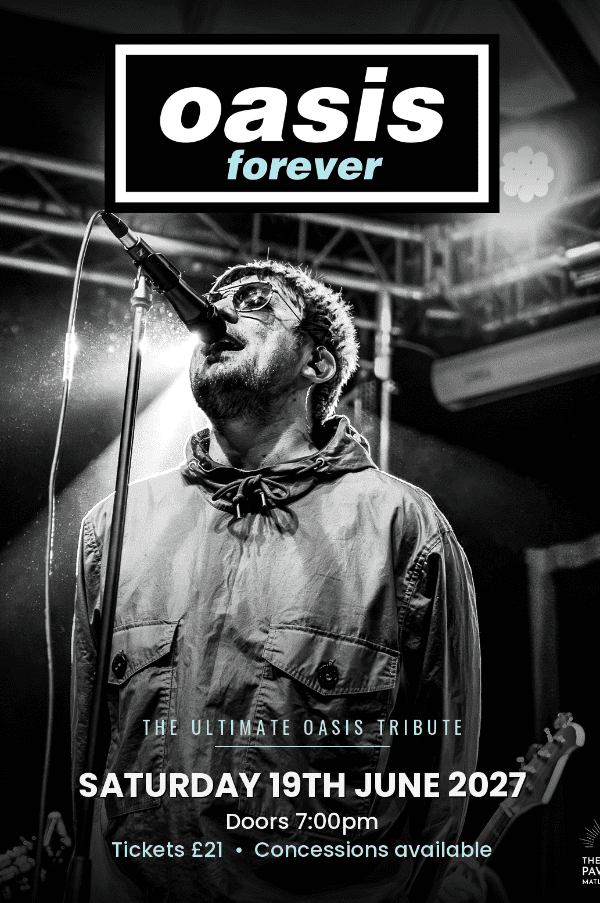 Oasis Forever at The Grand Pavilion Matlock Bath event tickets