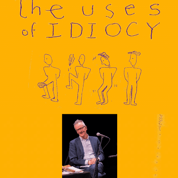 John Hegley: Uses of Idiocy banner image