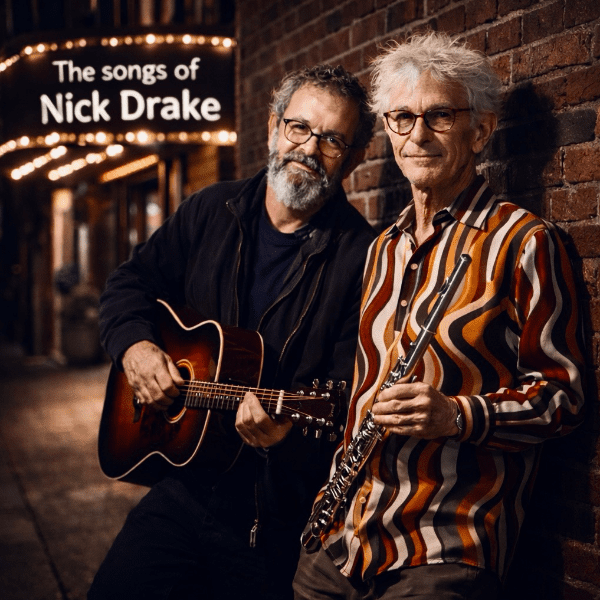 The Songs of Nick Drake - Keith James with Richie Cotterill banner image