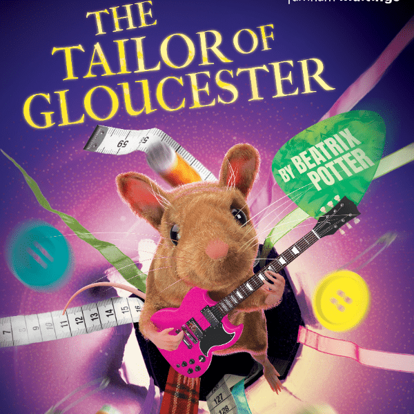 Farnham Maltings: The Tailor of Gloucester banner image